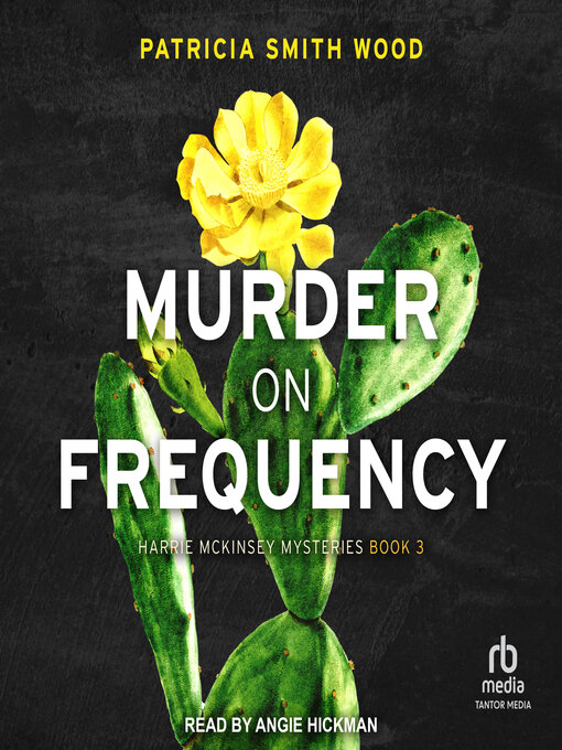 Title details for Murder on Frequency by Patricia Smith Wood - Wait list